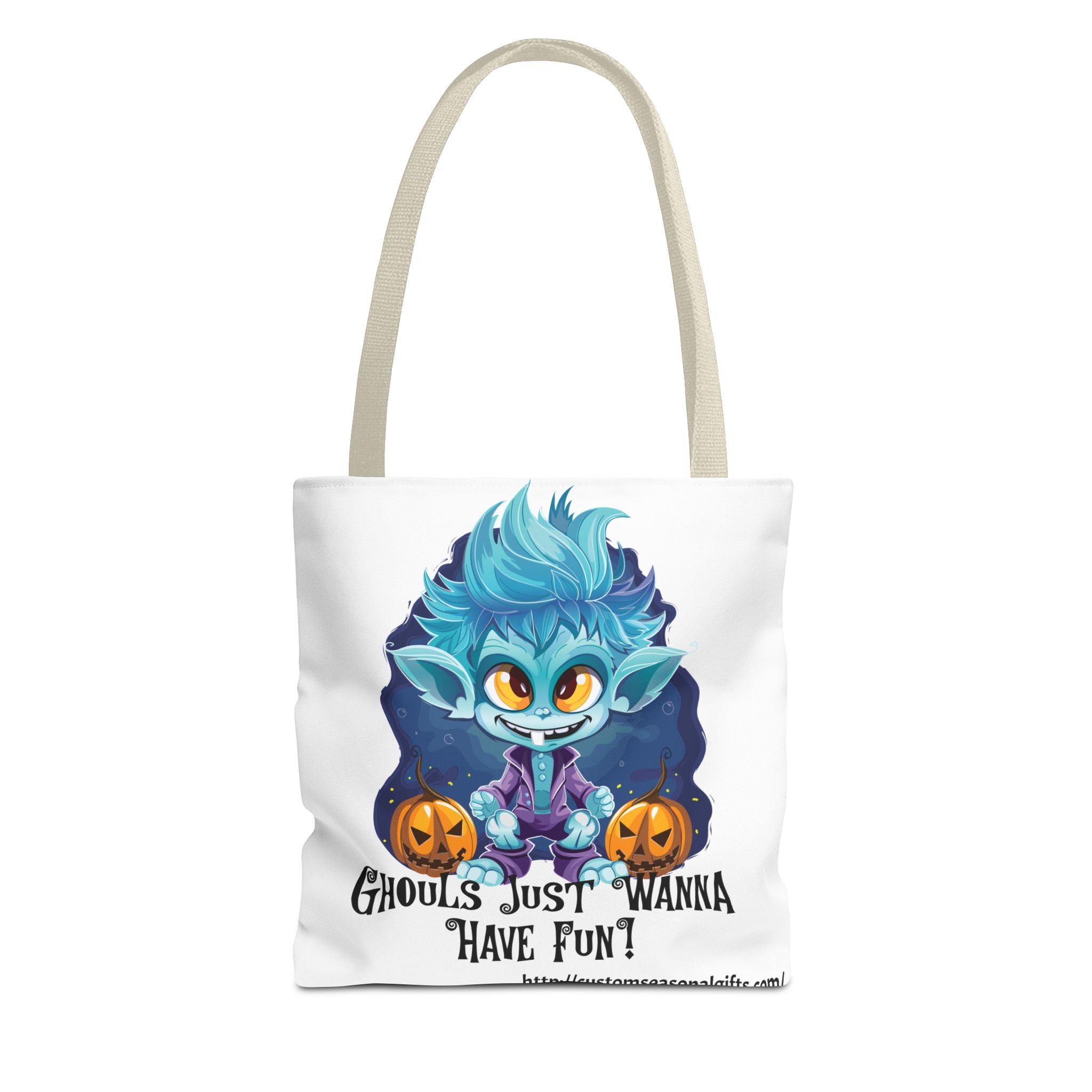 Tote Bag -  Ghouls just wanna have fun!