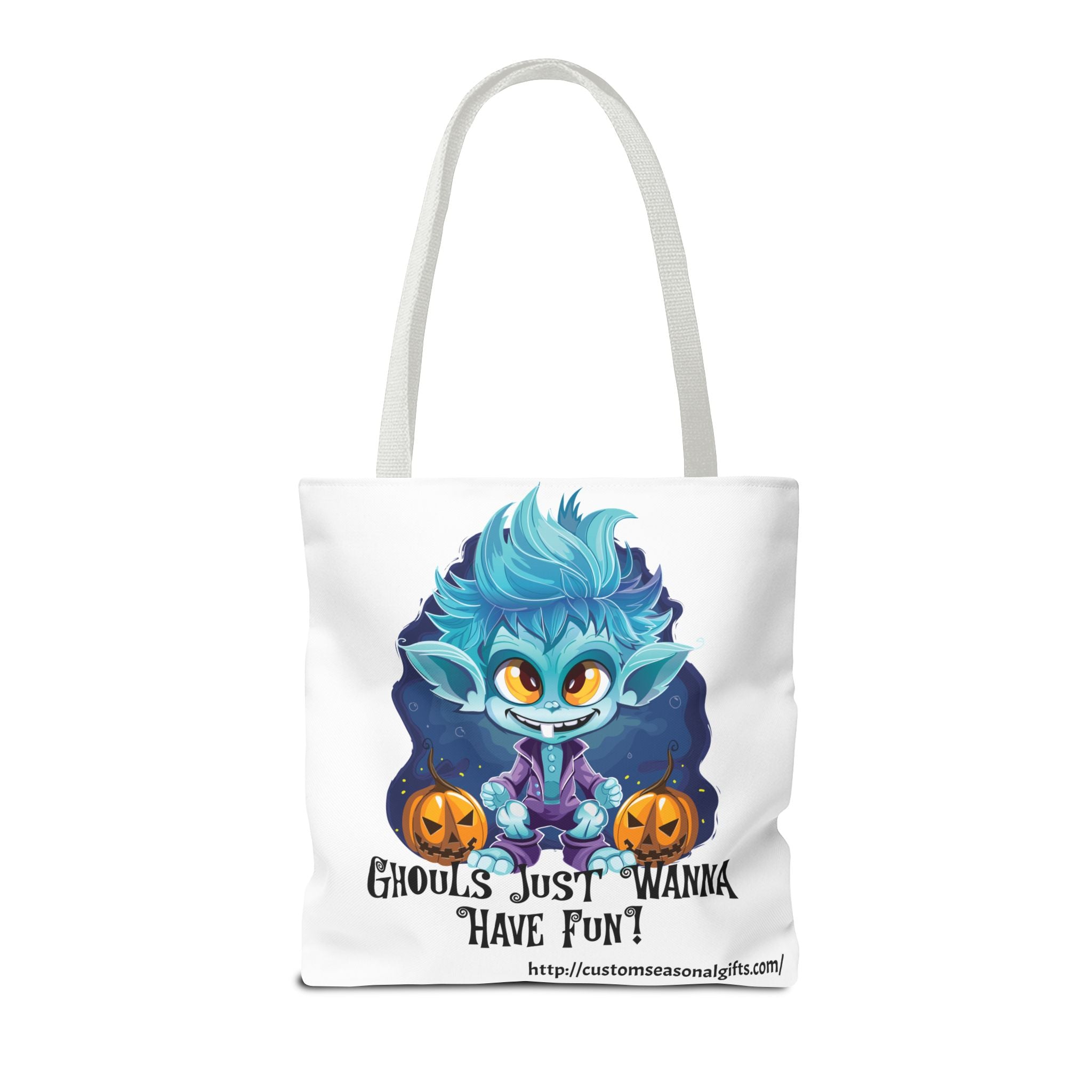 Tote Bag -  Ghouls just wanna have fun!