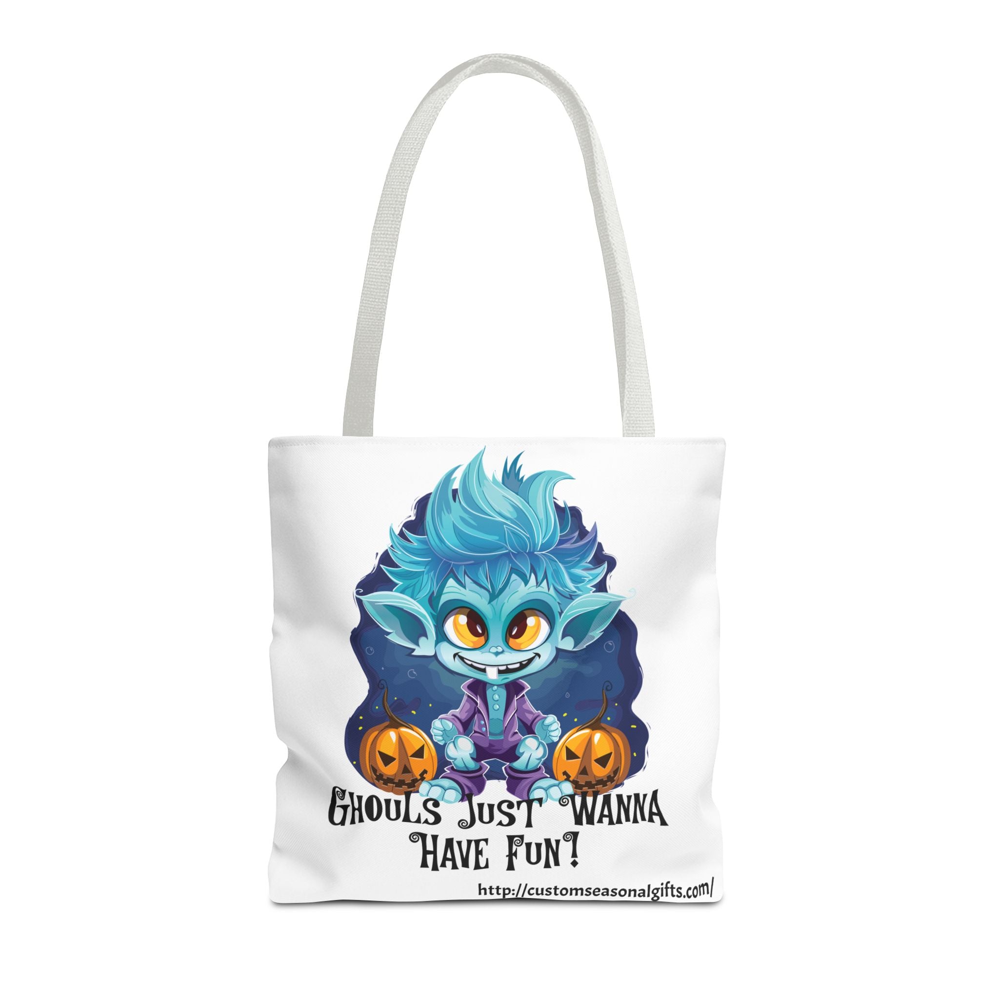 Tote Bag -  Ghouls just wanna have fun!