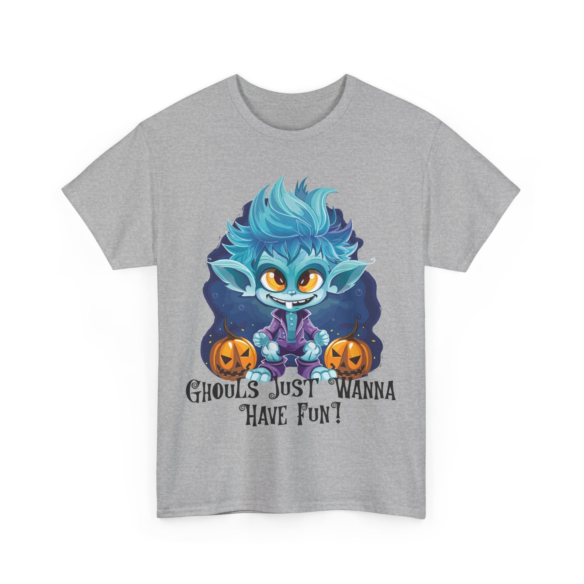 Unisex Heavy Cotton Tee - Ghouls just wanna have fun!