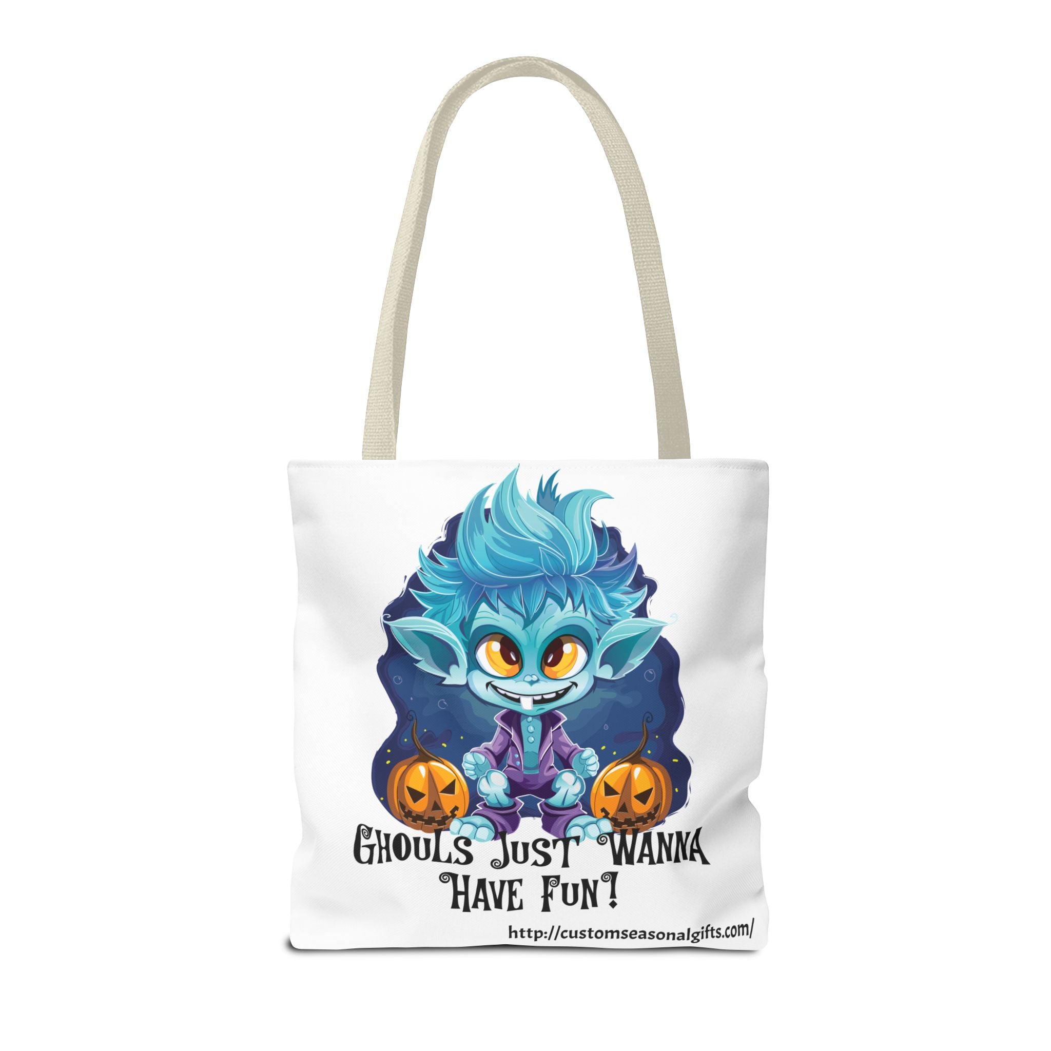 Tote Bag -  Ghouls just wanna have fun!