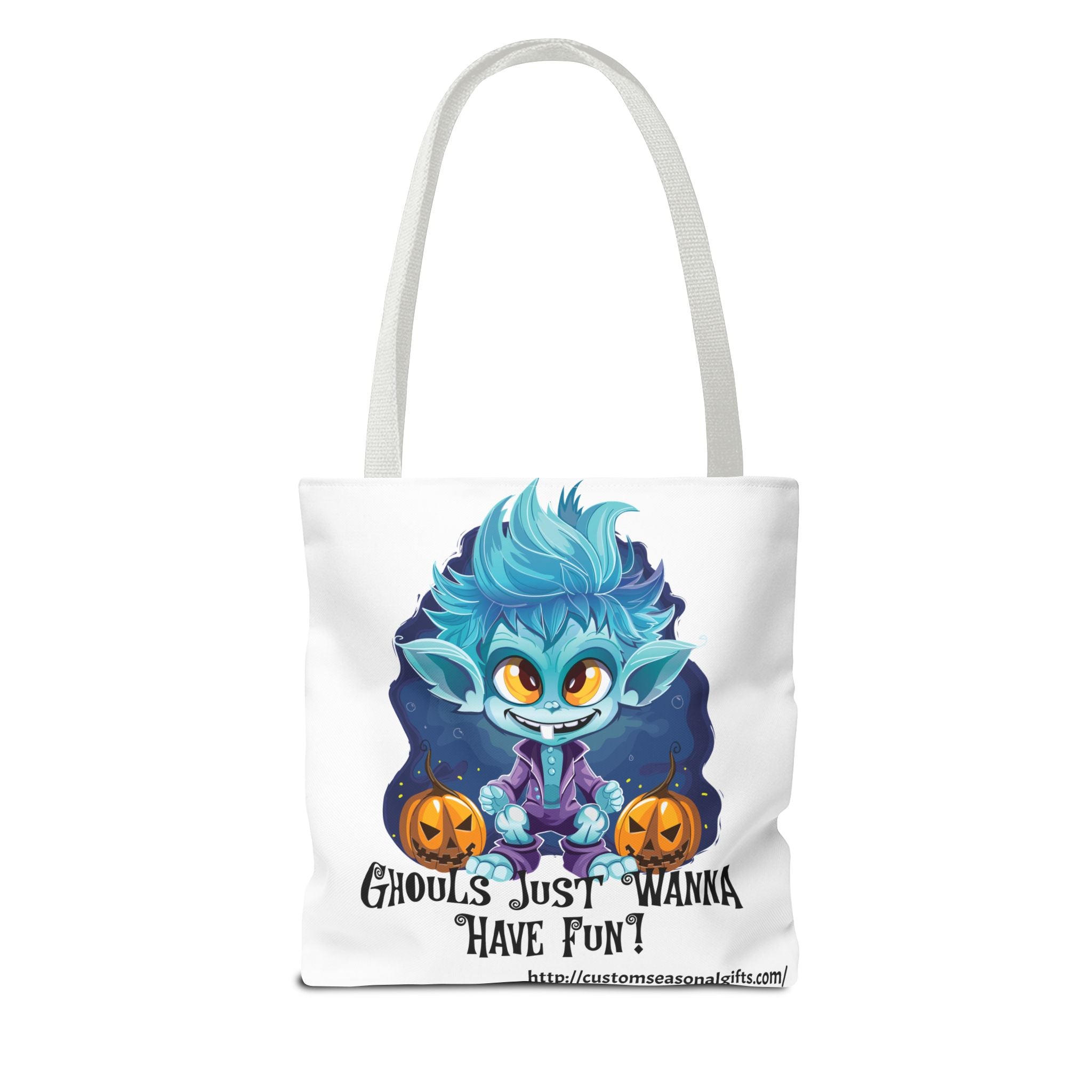 Tote Bag -  Ghouls just wanna have fun!